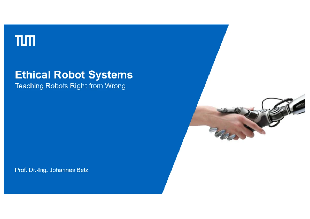 Ethics and Embodied AI: Lecture Notes for Ethical Robot Systems ...