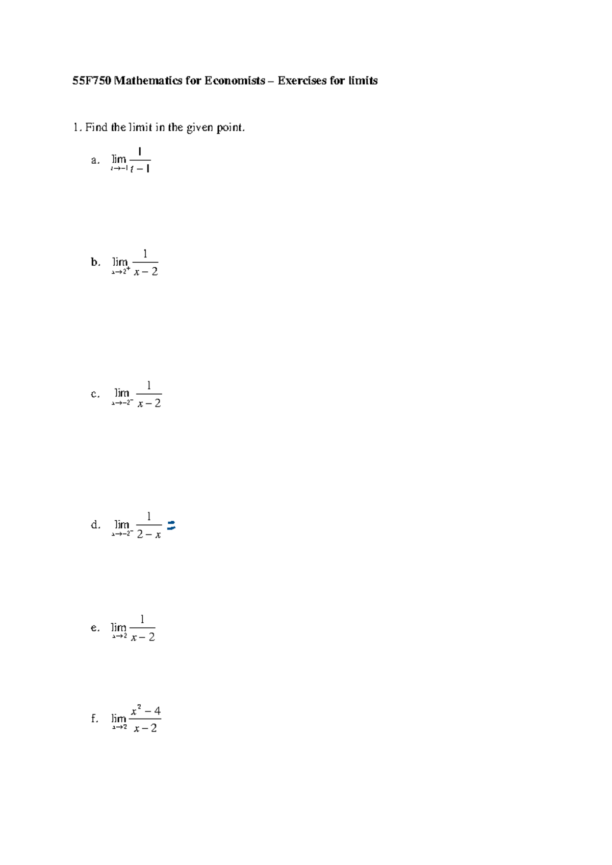 55F750 Mathematics for Economists – Limit Exercises and Solutions - Studocu