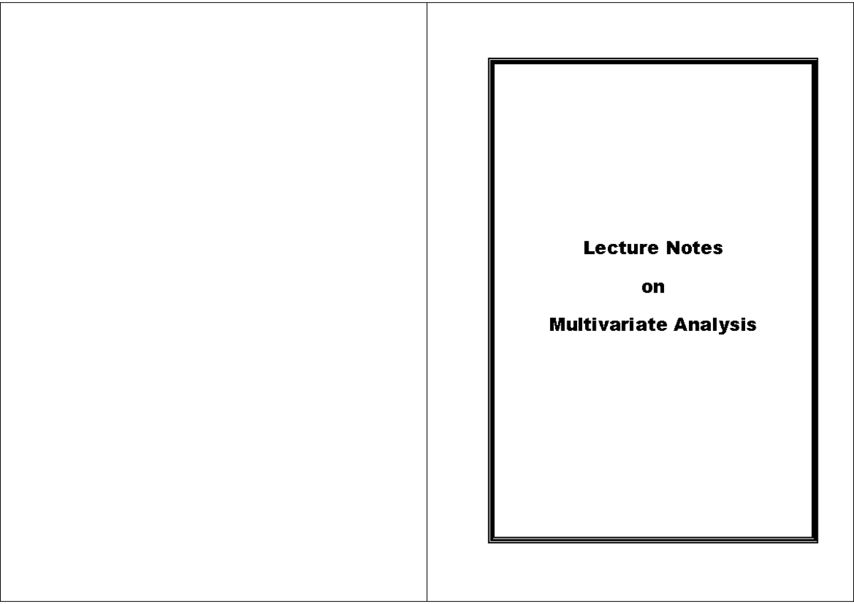 Lecture Notes on Multivariate Analysis 230512 - Simplified Guide - Studocu
