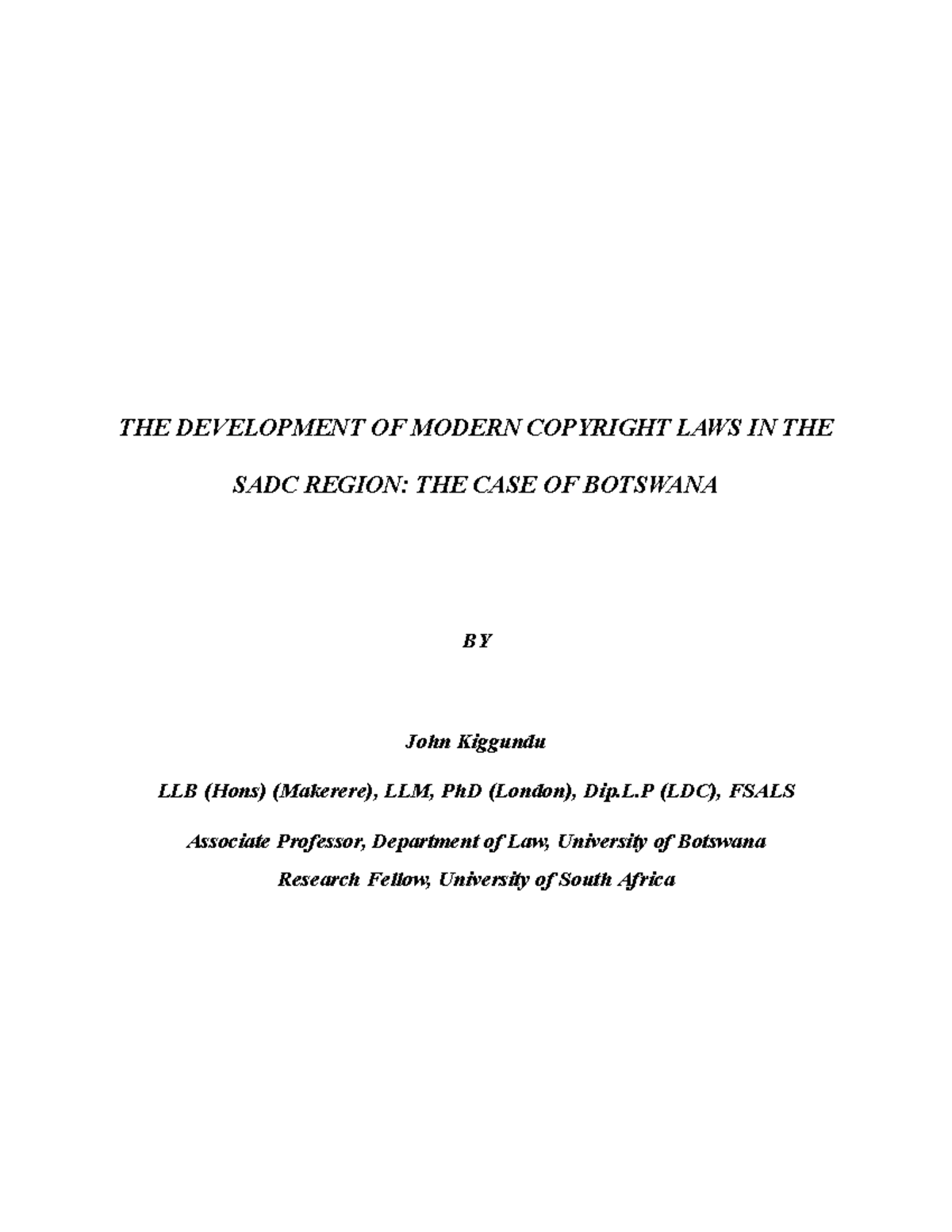 The Development of Modern Copyright Laws in Botswana: A Study on SADC ...