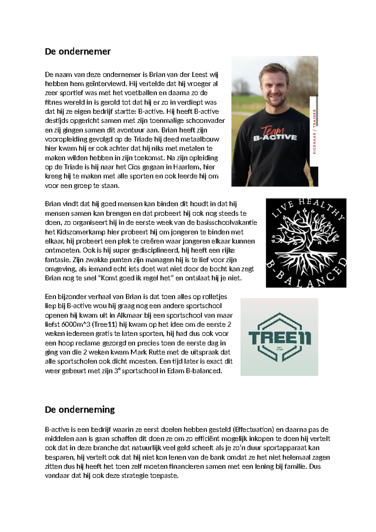 Interview Verslag: Brian van der Leest en zijn Onderneming B-active ...