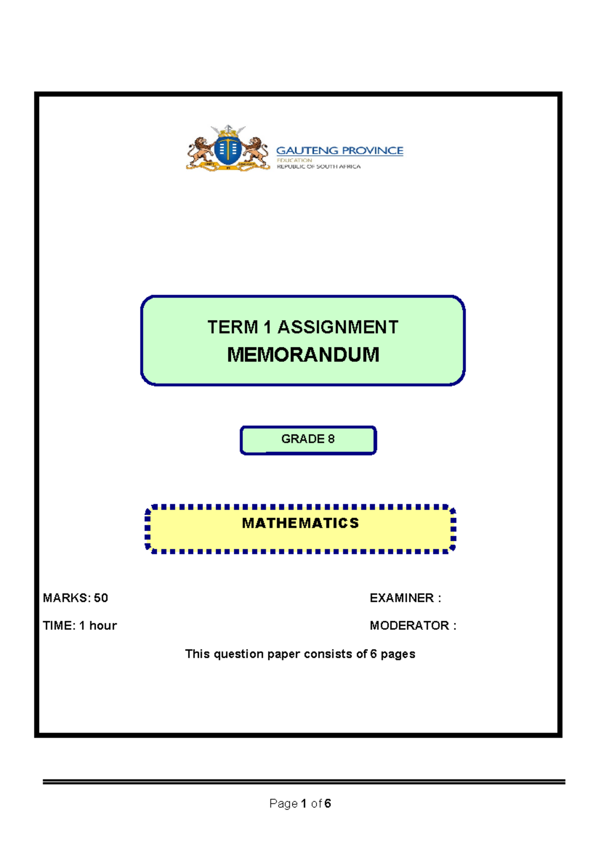 Grade 8 mathematics term 1 assignment memorandum D9 2015 - Studocu