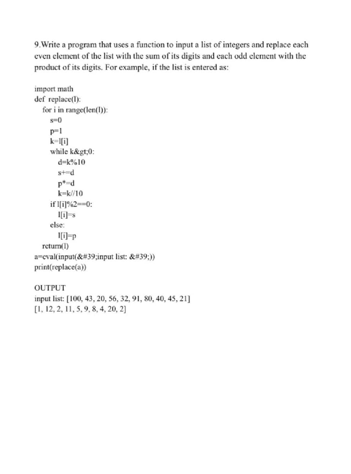 Cs ass 6 - work - 9. Write a program that uses a function to input a ...