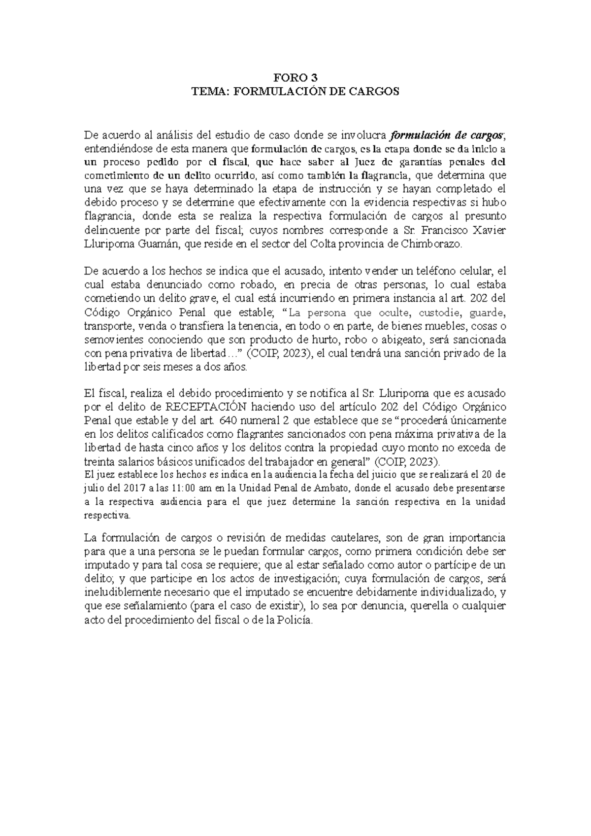 FORO 3: ANÁLISIS DE LA FORMULACIÓN DE CARGOS EN DELITOS - Studocu