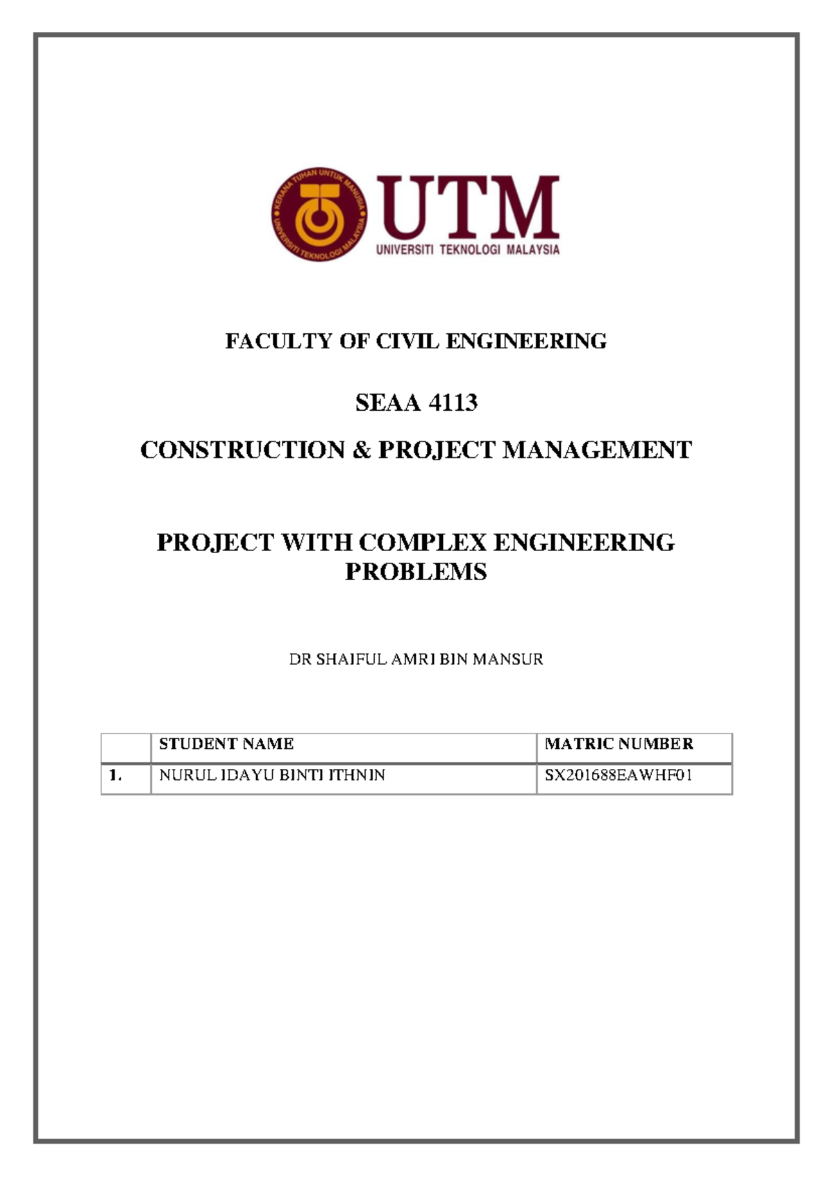 SEAA 4113 Final Project: Construction Management with Complex ...