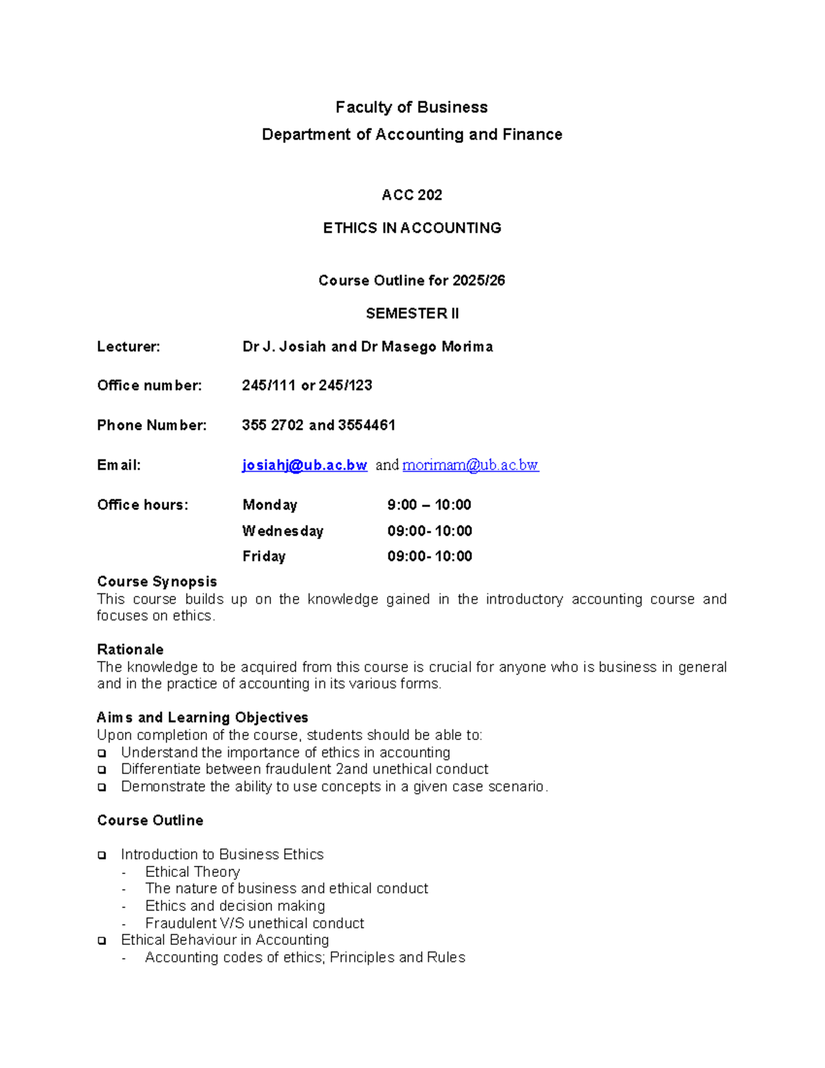 ACC 202 Ethics in Accounting Course Outline for Semester II 2025 - Studocu