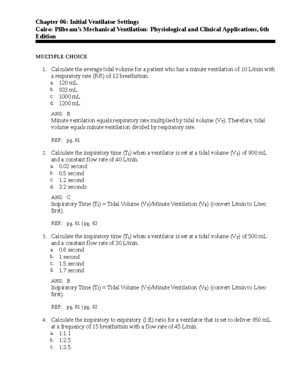 Chapter 06: Initial Ventilator Settings - Test Bank for Mechanical ...
