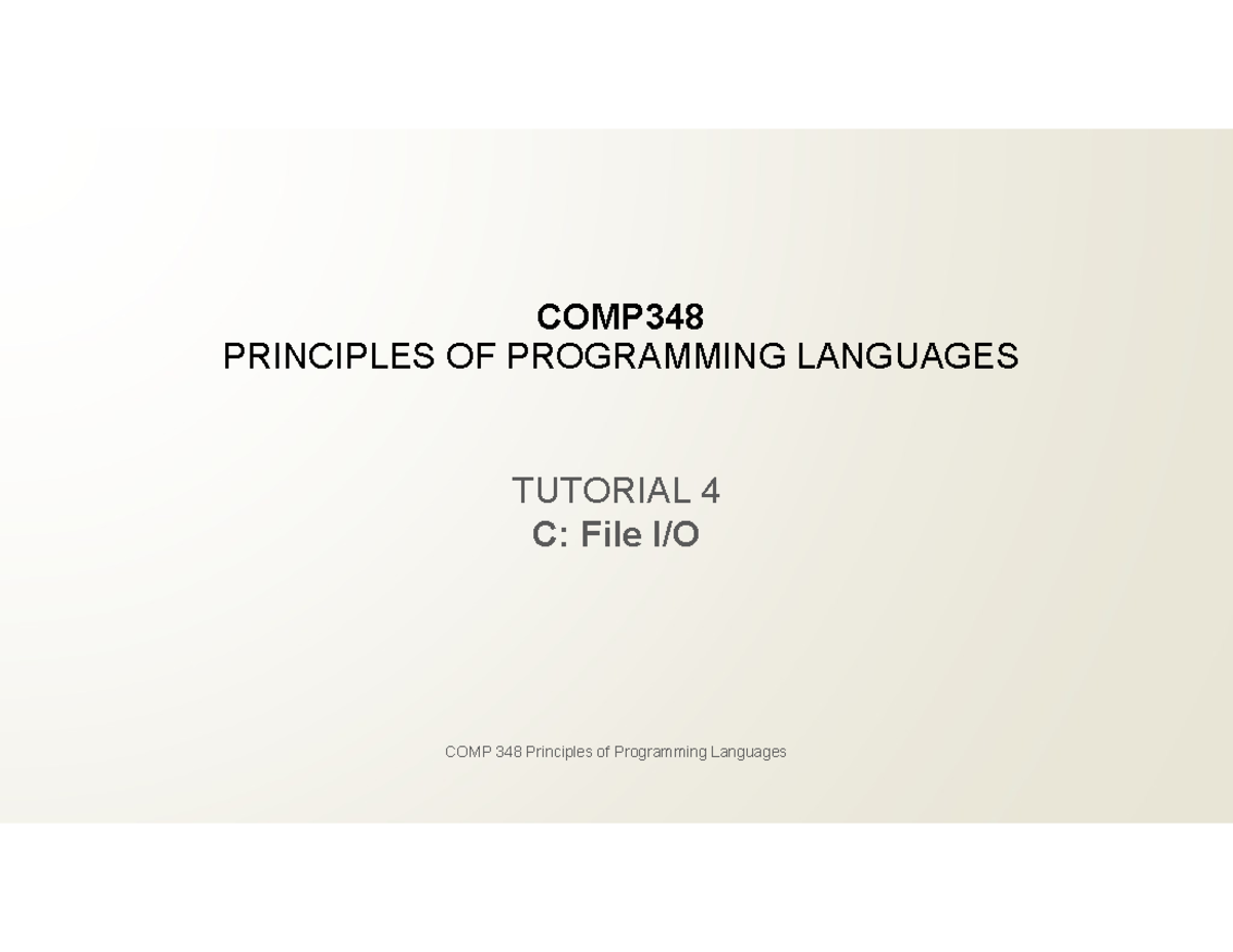 COMP348 Principles of Programming Languages Tutorial 4: File I/O - Studocu