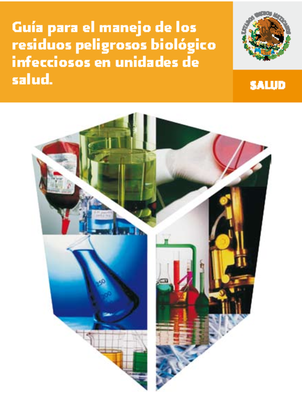 Guía para el Manejo de Residuos Peligrosos Biológicos Infecciosos (RPBI ...