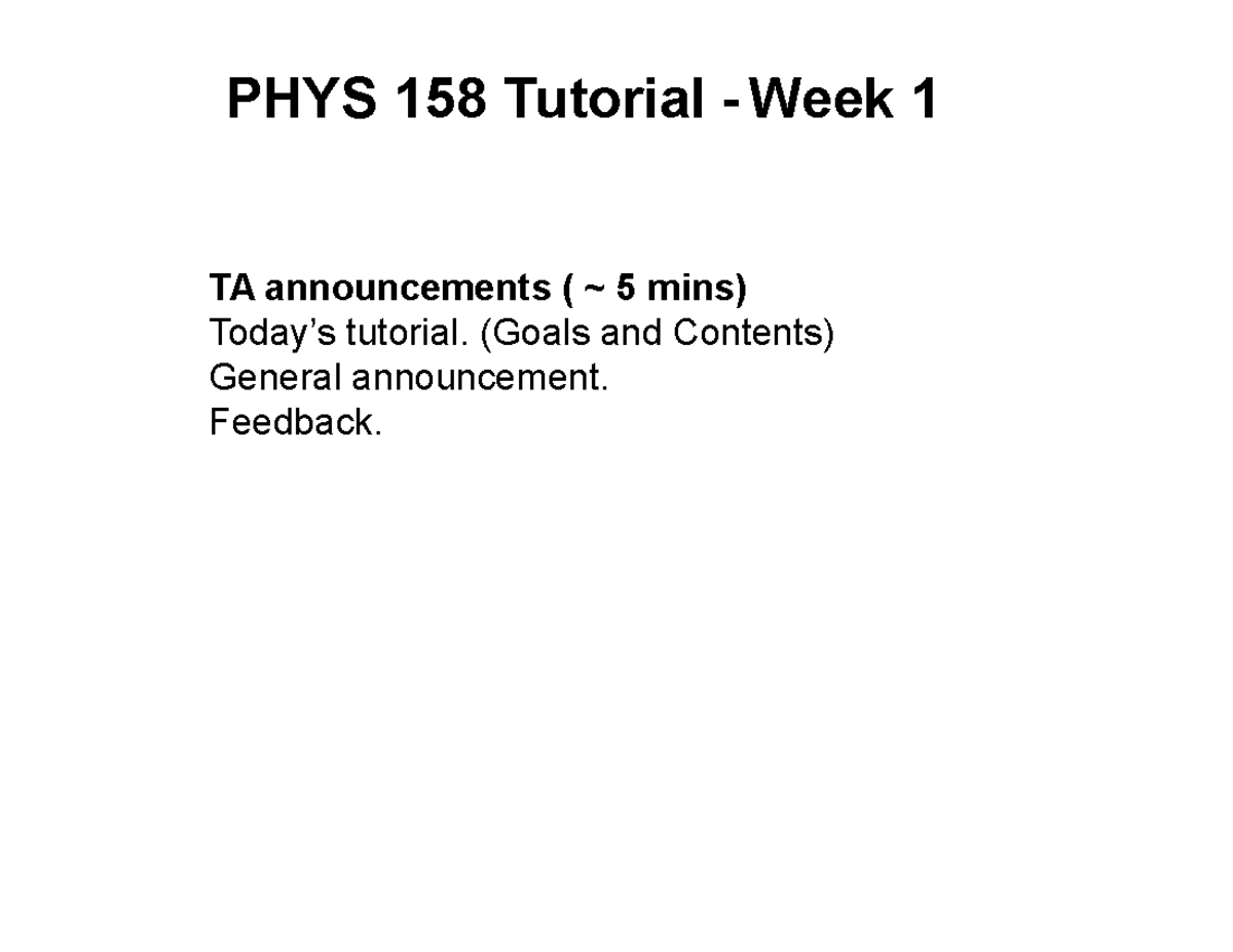 PHYS 158 Week 1 Tutorial: TA Announcements & Laser Cutter Activity ...