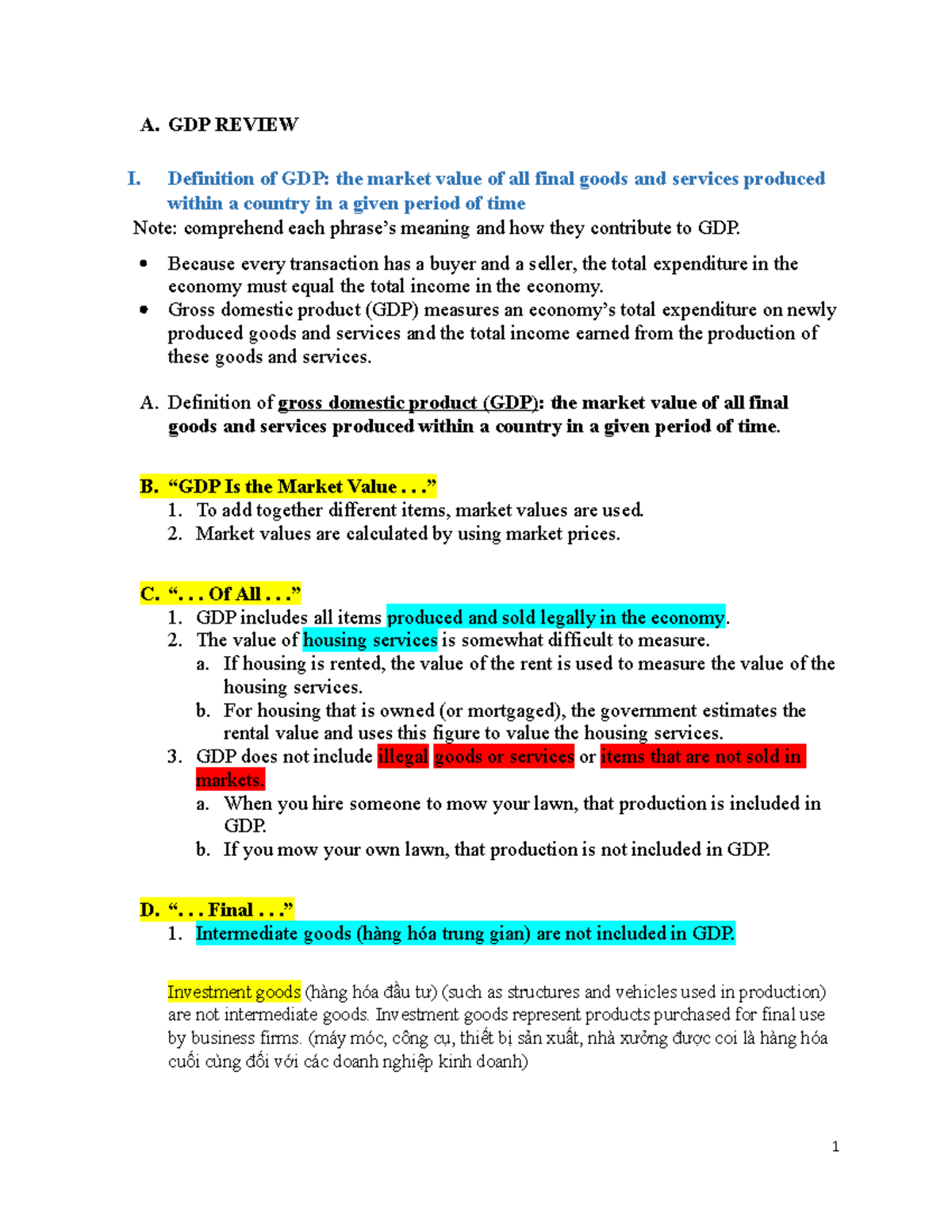 GDP review - GDP - A. GDP REVIEW I. Definition of GDP: the market value ...