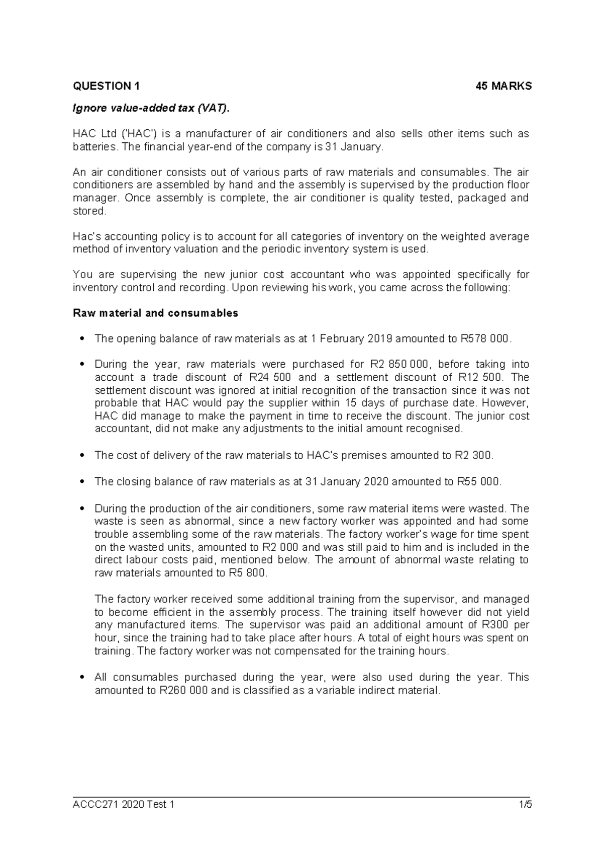 ACCC271 Test 1 2020 - Test 1 of 2020 - QUESTION 1 45 MARKS Ignore value ...