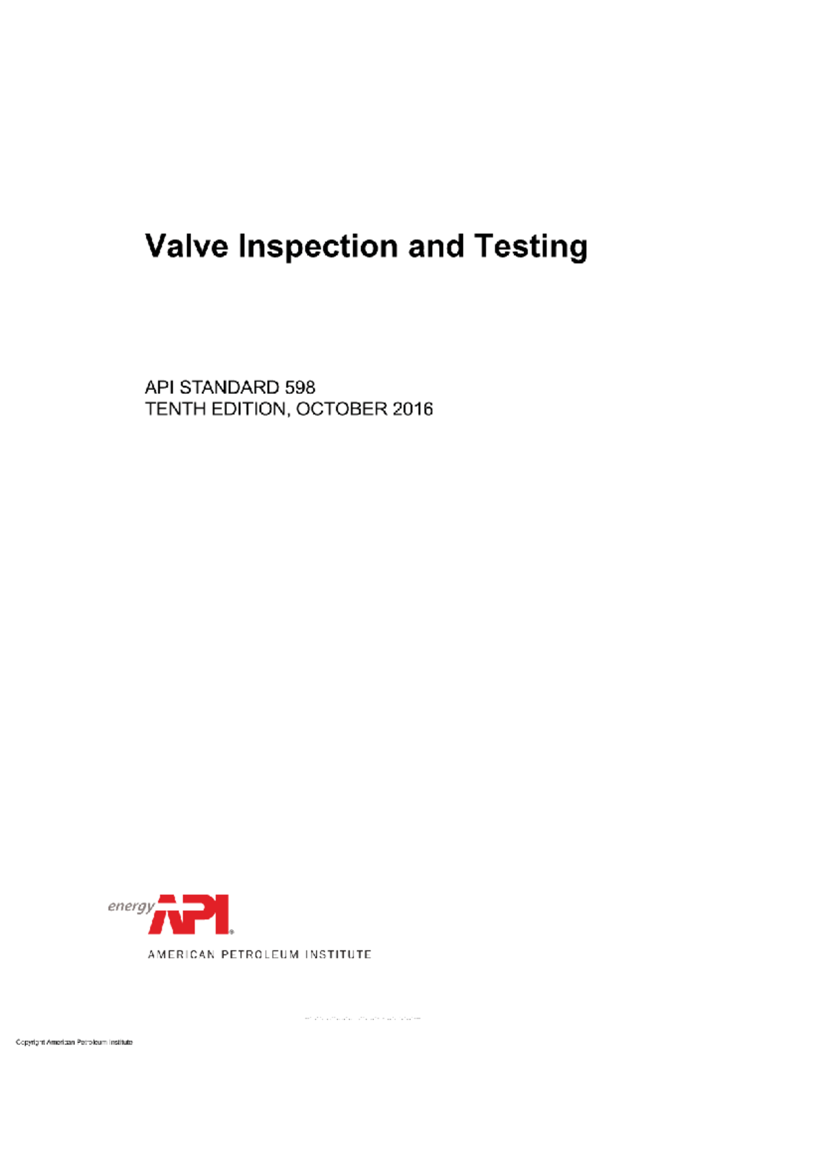 Feismo - API 598 2016 - Valve Inspection and Testing API STANDARD 598 ...