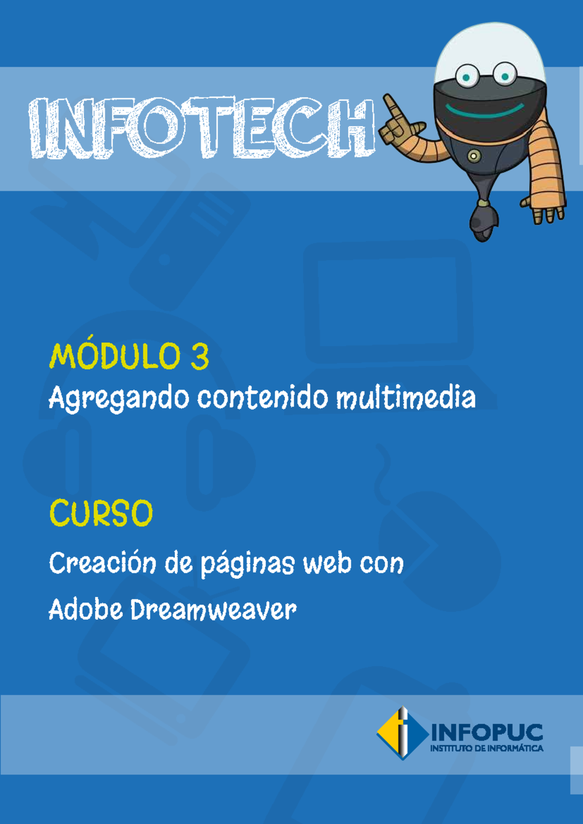INFOTECH MÓDULO 3: Agregando Contenido Multimedia en Dreamweaver - Studocu