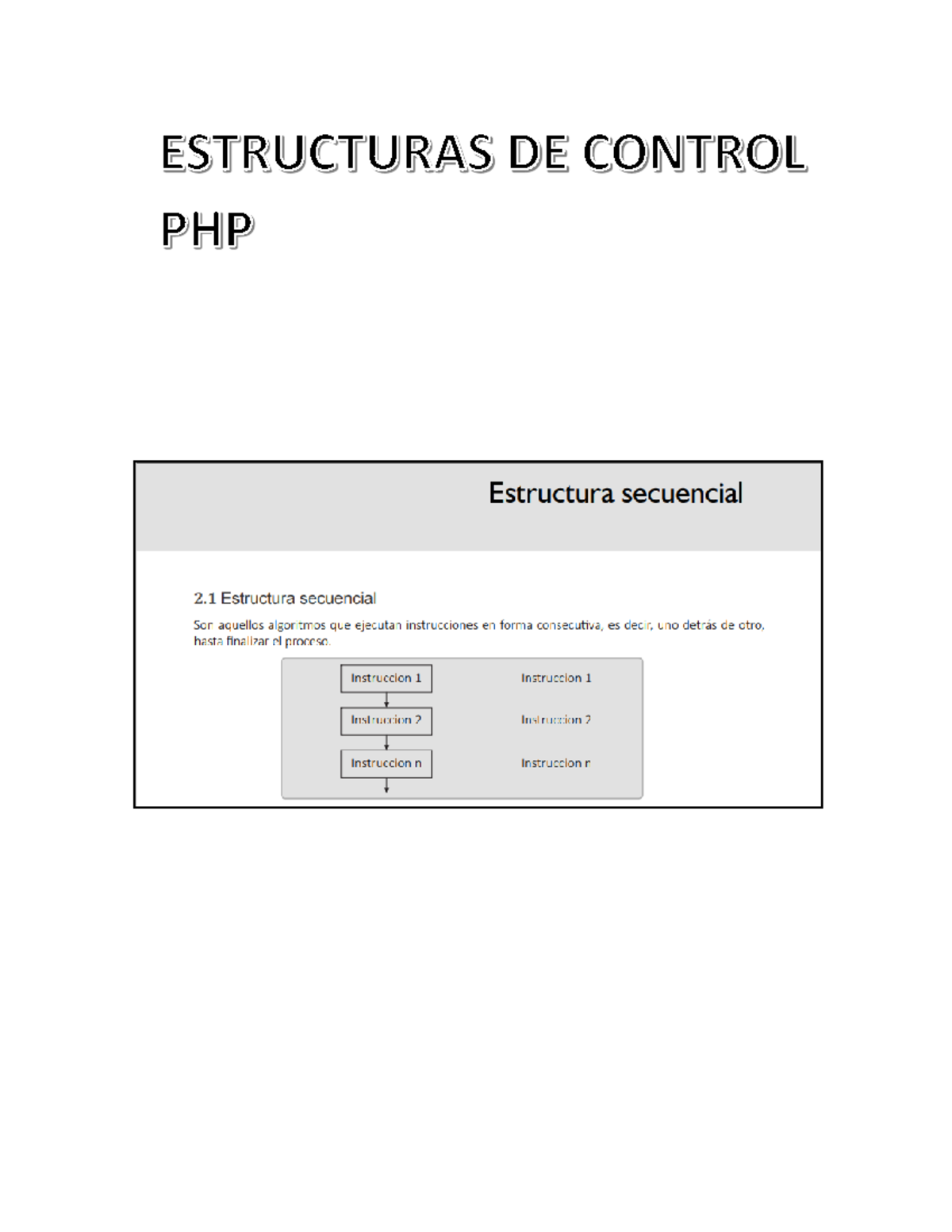 Estructuras de control PHP - Programación Web - ESTRUCTURAS DE CONTROL ...