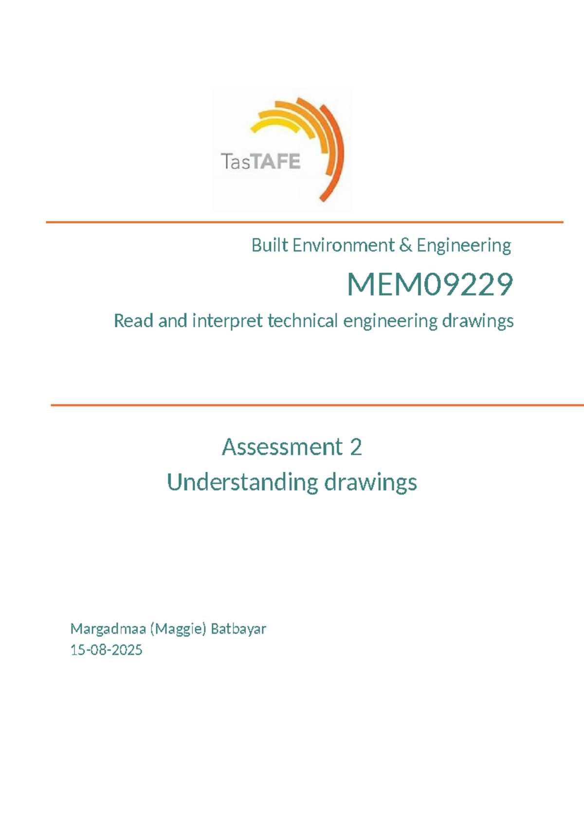 MEM09229 Assessment 2: Understanding Technical Drawings - Studocu