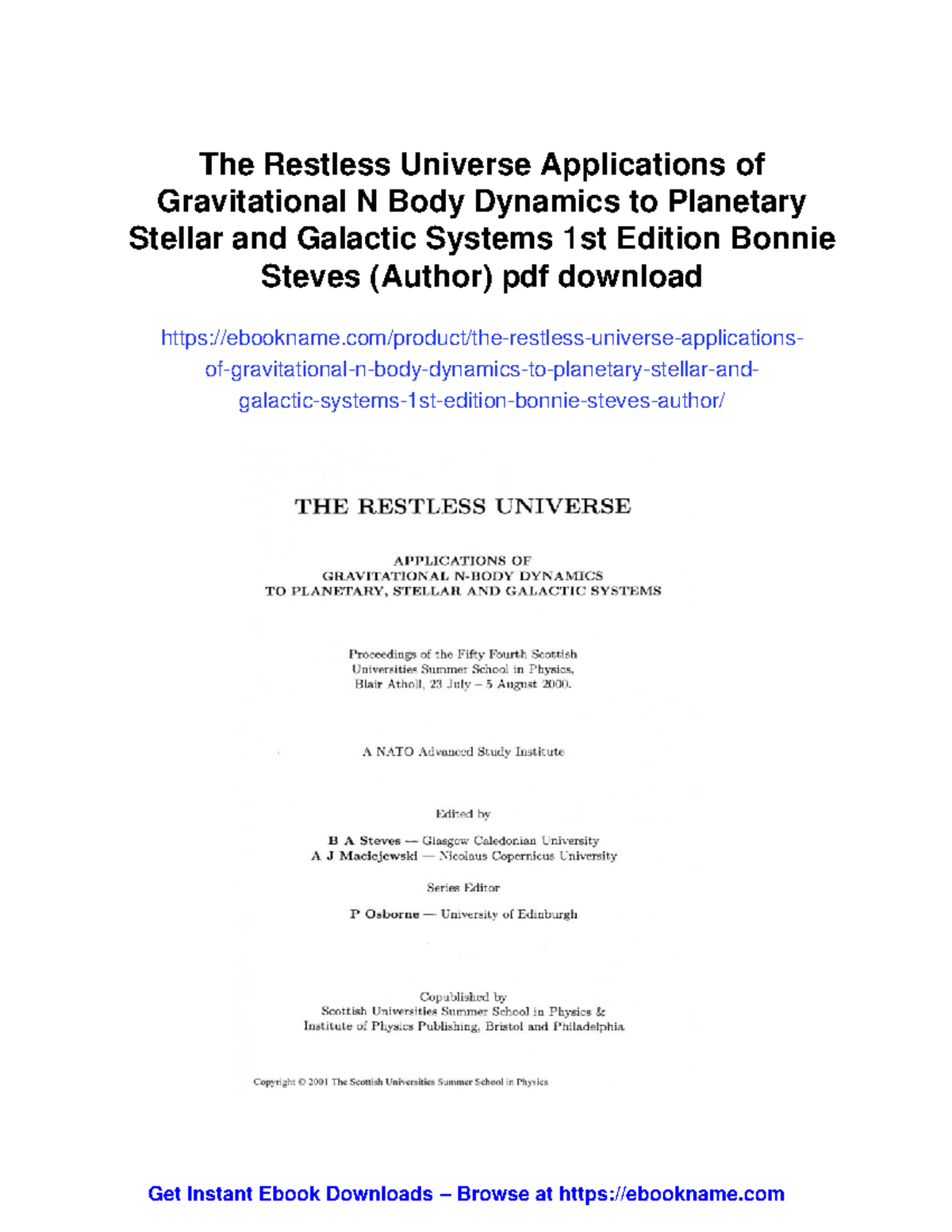 The Restless Universe: Gravitational Dynamics in Planetary & Stellar ...