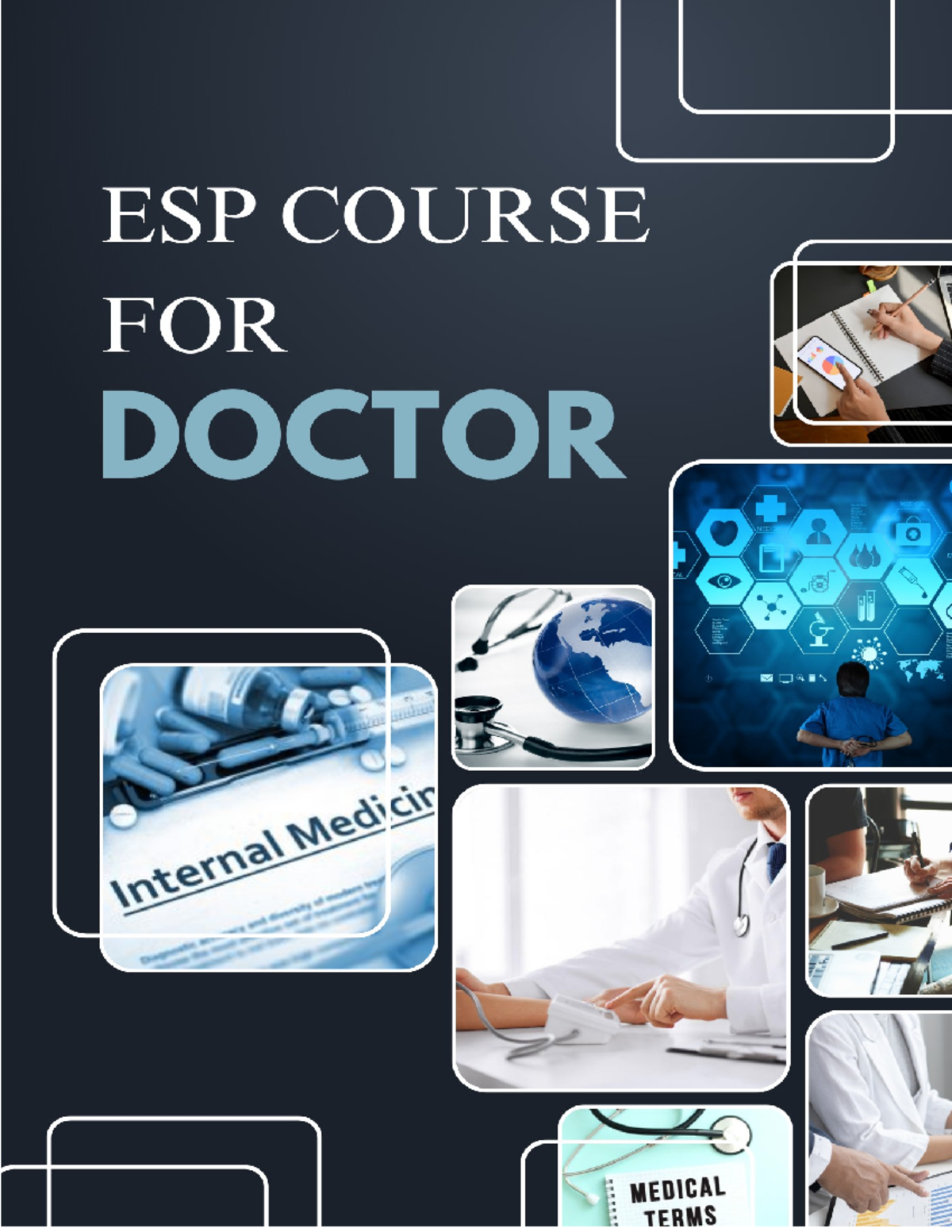 ESP Course FOR Doctor - n/a - TABLE OF CONTENTS What is English for ...