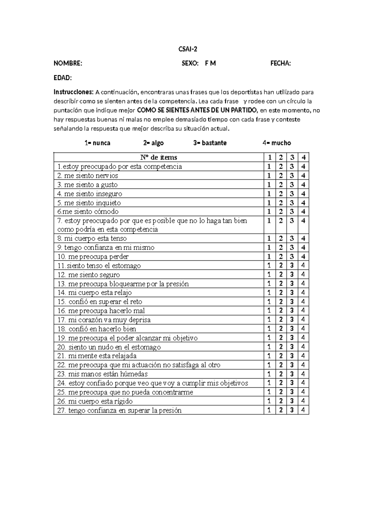 CSAI test de ansiedad - CSAI- NOMBRE: SEXO: F M FECHA: EDAD ...