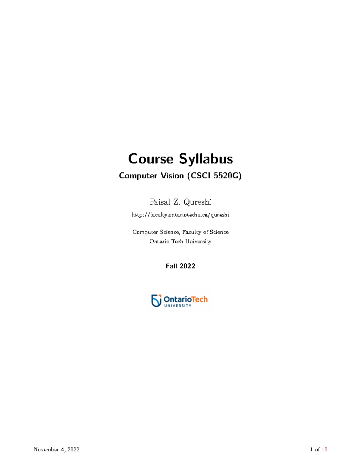 Syllabus - stuff - Course Syllabus Computer Vision (CSCI 5520G) Faisal ...