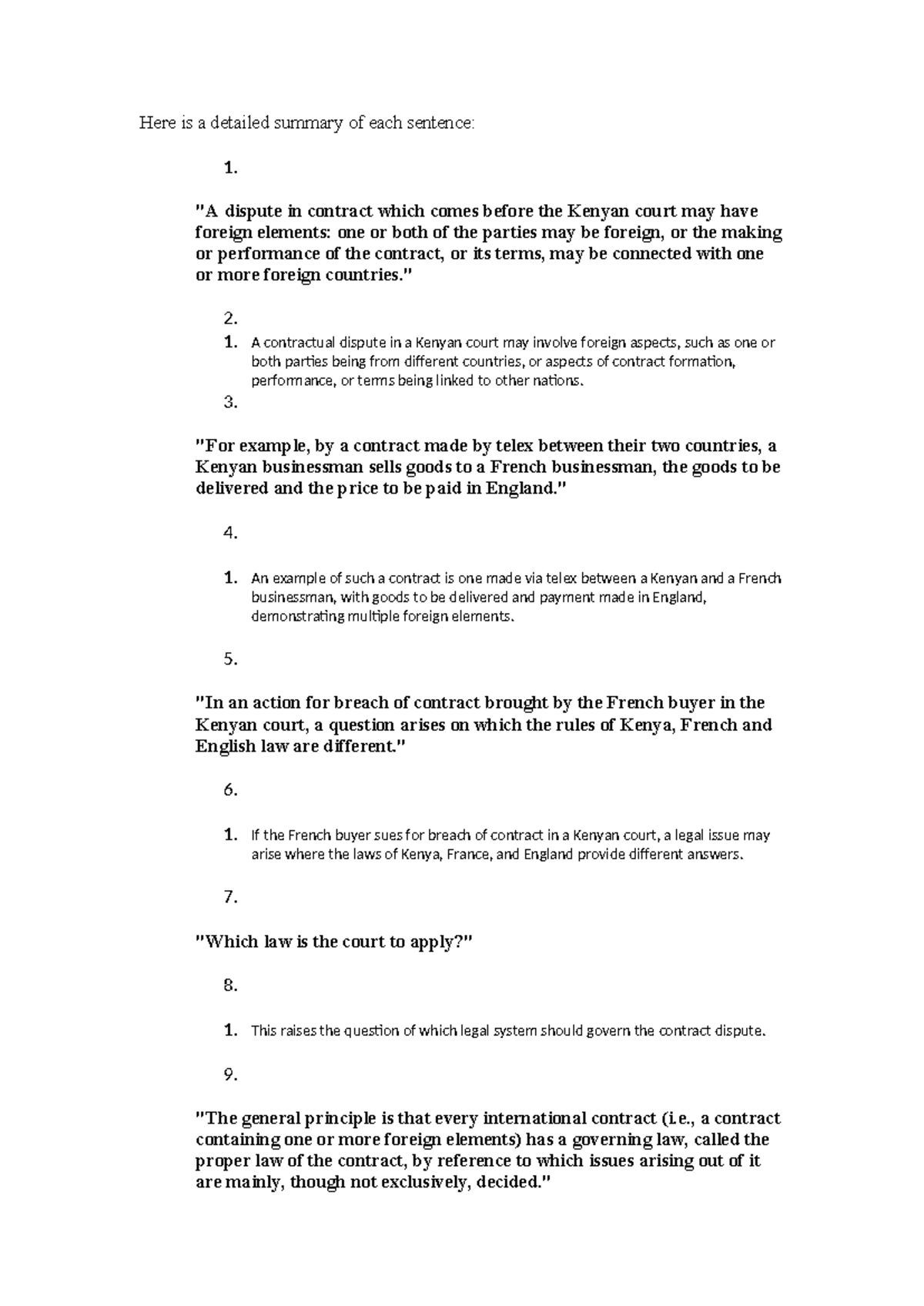 Contracts - Here is a detailed summary of each sentence: 1. 