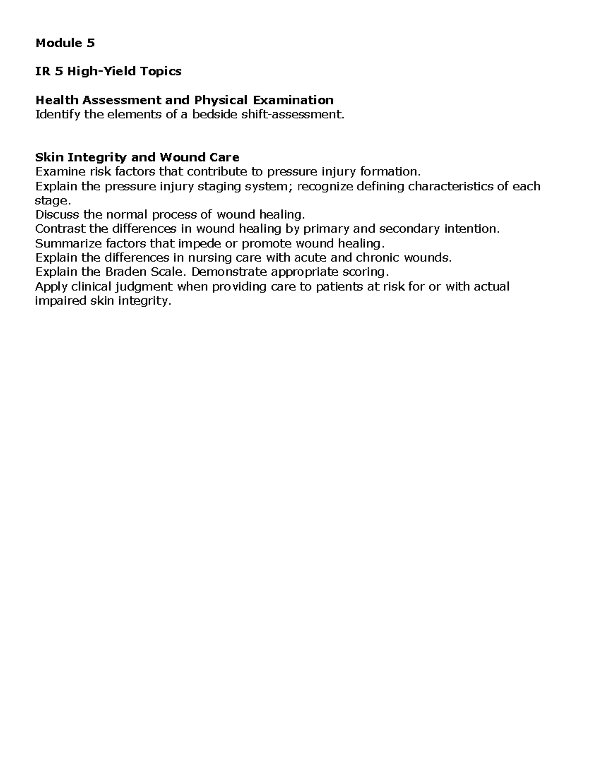 Module 5 IR 5 High-Yield Topics on Health Assessment & Wound Care - Studocu