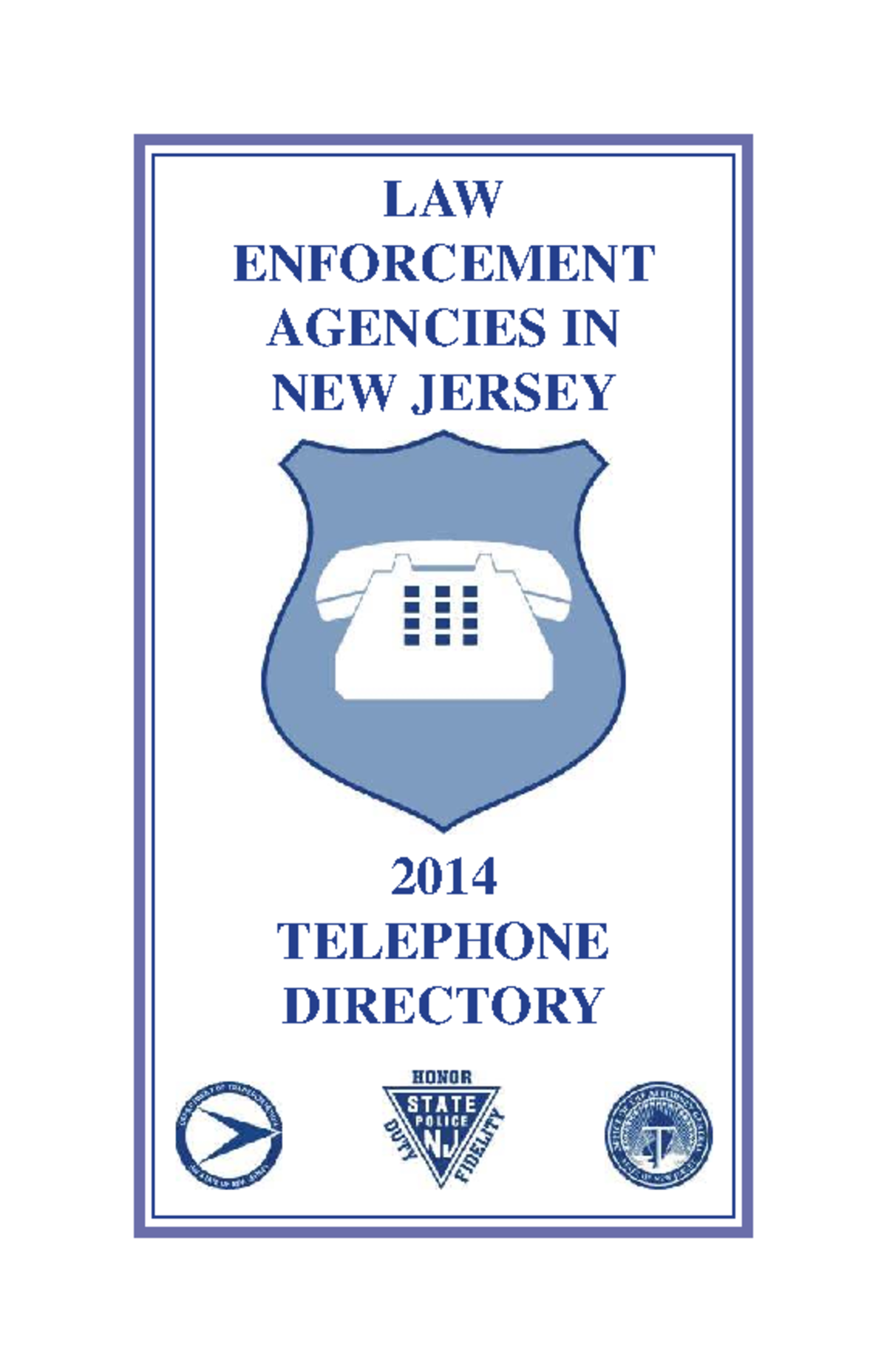 Law Enforcement Agencies Phone Directory NJ 2014 - Final Edition - Studocu