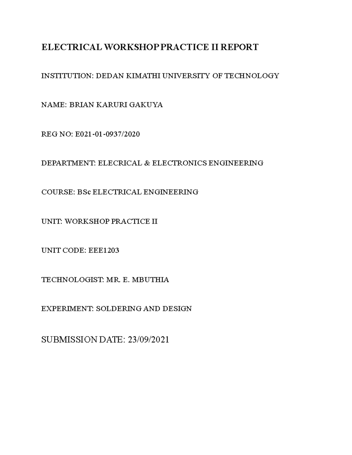 EEE Workshop Practice II Report on Soldering & Design - Studocu