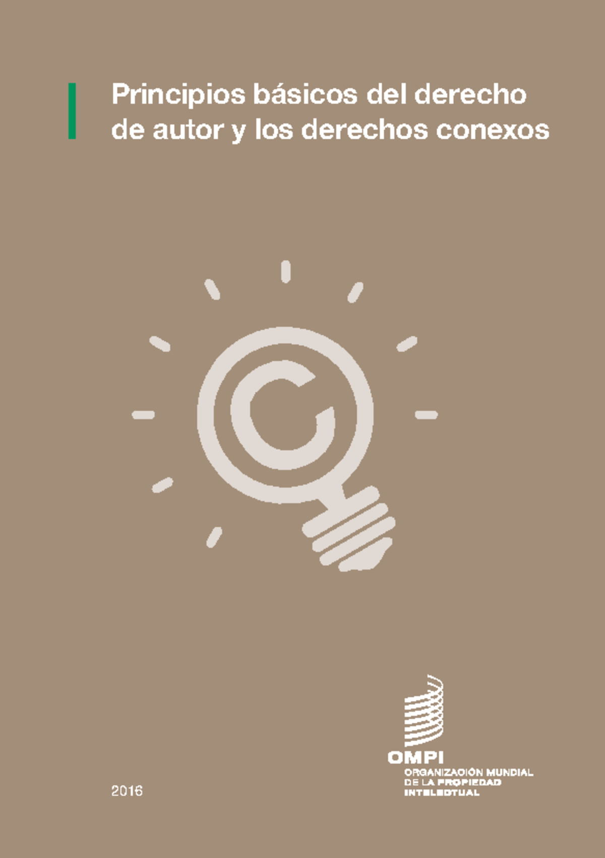 Resumen sobre los Principios del Derecho de Autor y Derechos Conexos ...