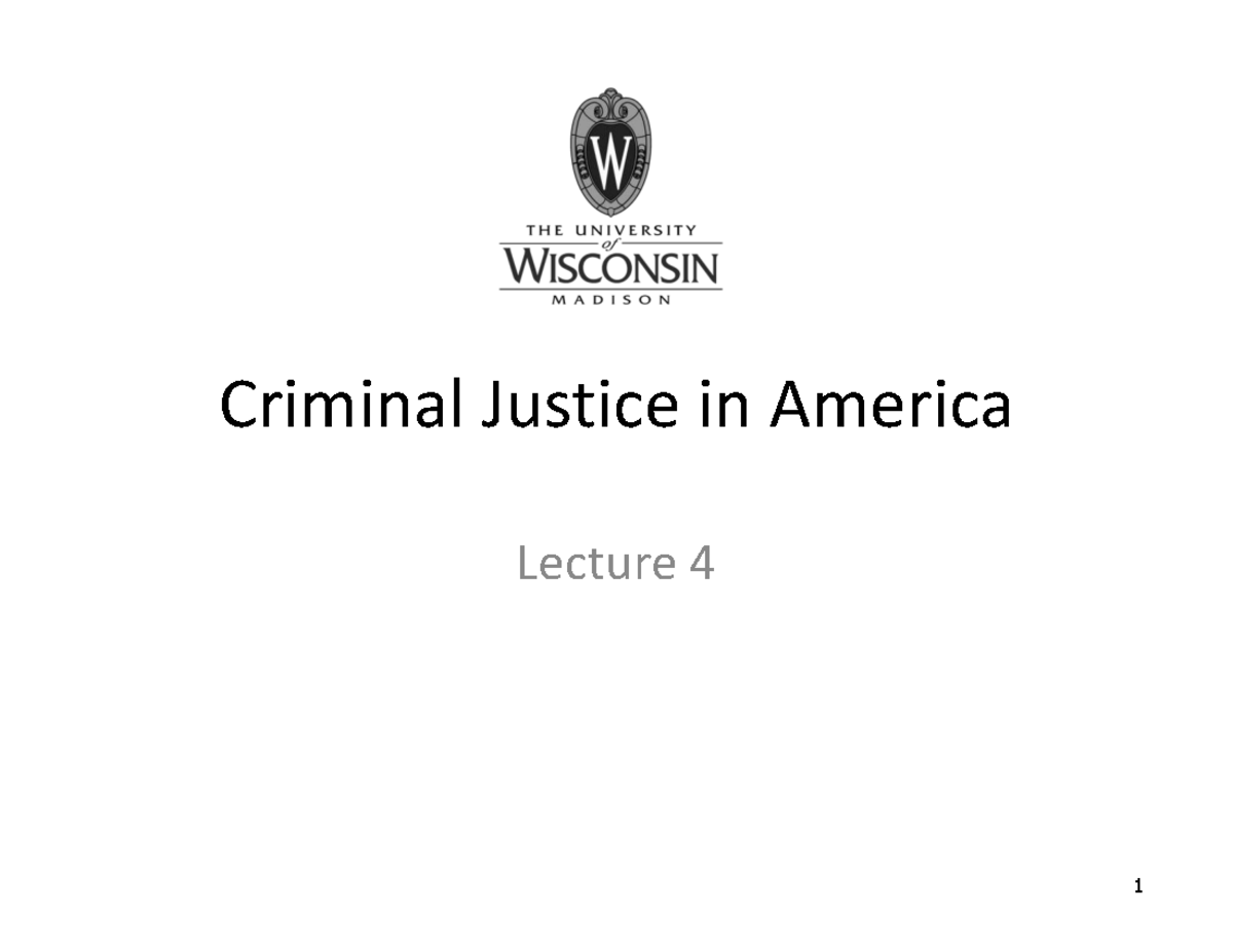 Criminal Justice in America Lecture 04: Crime Control vs. Due Process ...
