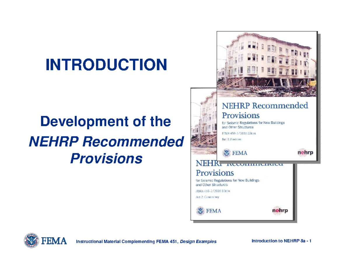 NEHRP 8a: Introduction to Recommended Provisions and Design Examples ...