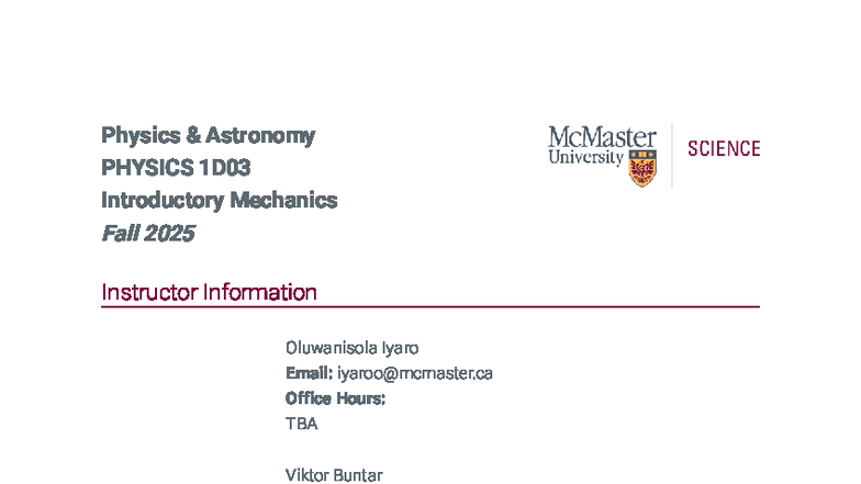 Fall 2025 PHYSICS 1D03 C03 Introductory Mechanics Course Outline - Studocu