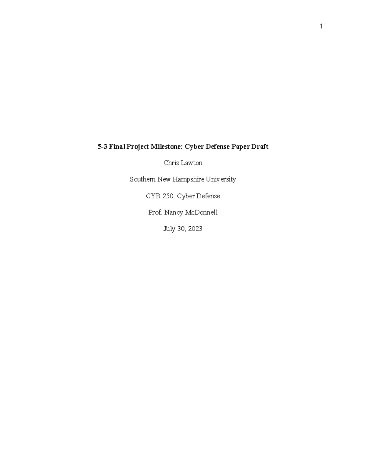 CYB 250: Final Project Milestone - Cyber Defense Paper Draft - Studocu