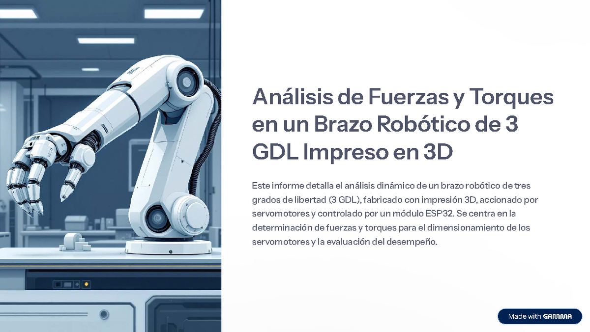 Análisis Dinámico de un Brazo Robótico 3 GDL Impreso en 3D - Studocu