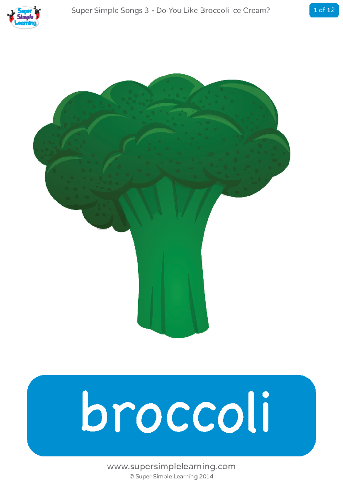 Do you like broccoli ice cream flashcards - broccoli Super Simple 