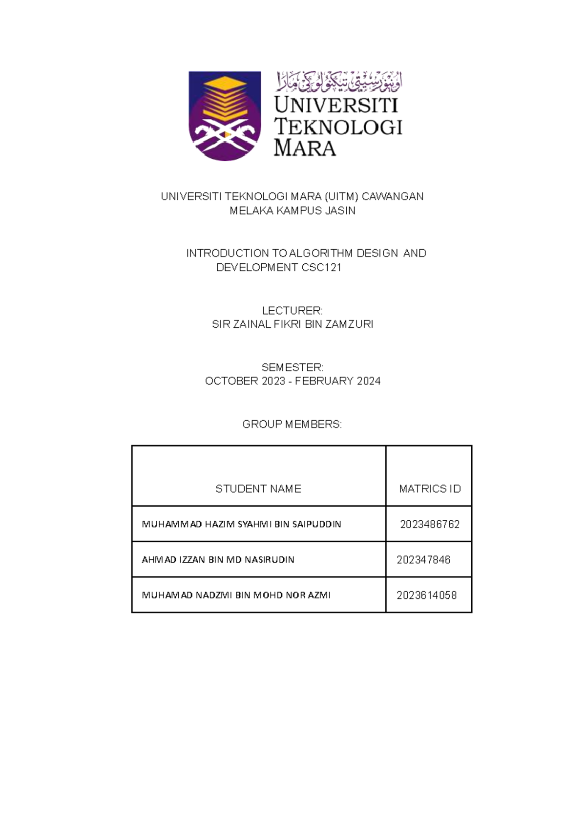 121 Report CSC121 Sem1: Algorithm Design and Development Overview - Studocu