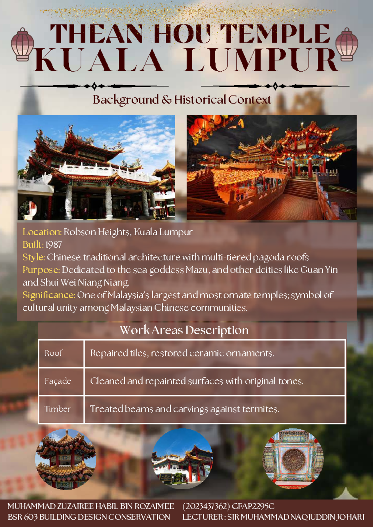 BSR 603 Project 1: Conservation of Thean Hou Temple, KL - Studocu