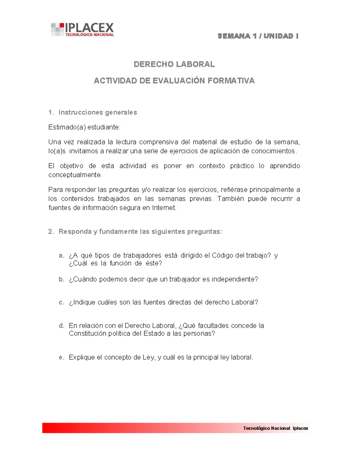 SEMANA 1 UNIDAD I DERECHO LABORAL EVALUACIÓN FORMATIVA 1 - Studocu