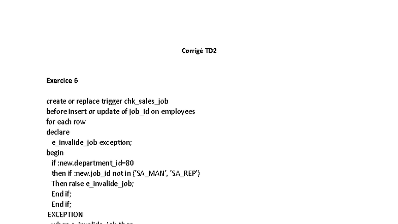 Corrigé TD2 EXO6-7 - okay - Corrigé TD 2 Exercice 6 create or replace ...