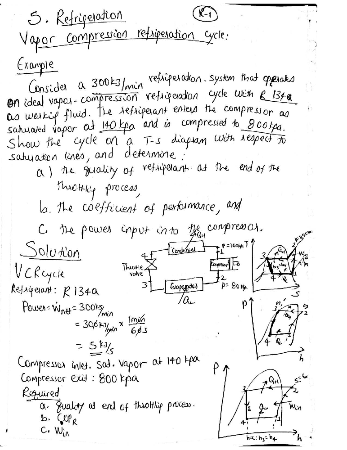 Refrigeration Cycle Example: Vapor Compression (R134a) Analysis - Studocu