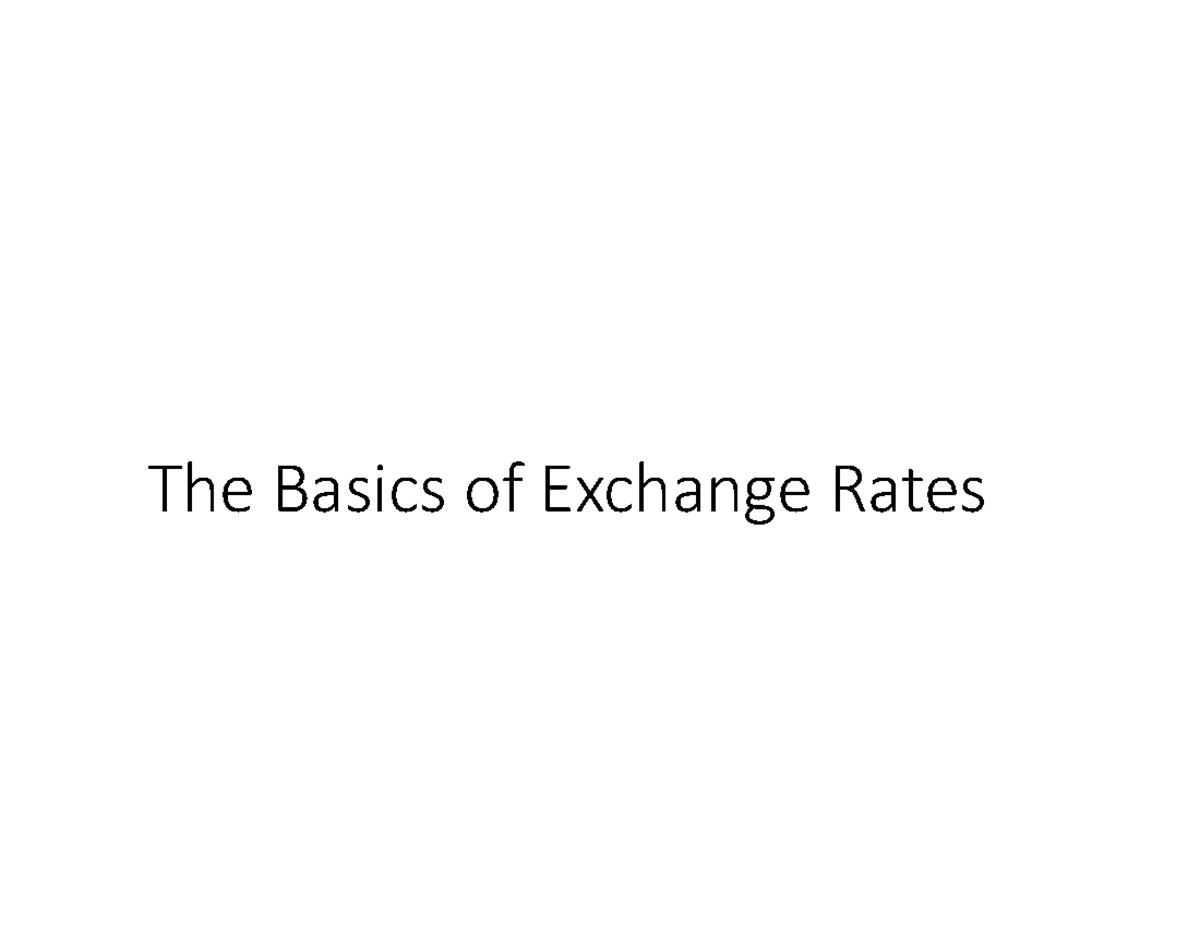 Basics of Exchange Rates (ER1) - Study Notes - Studocu