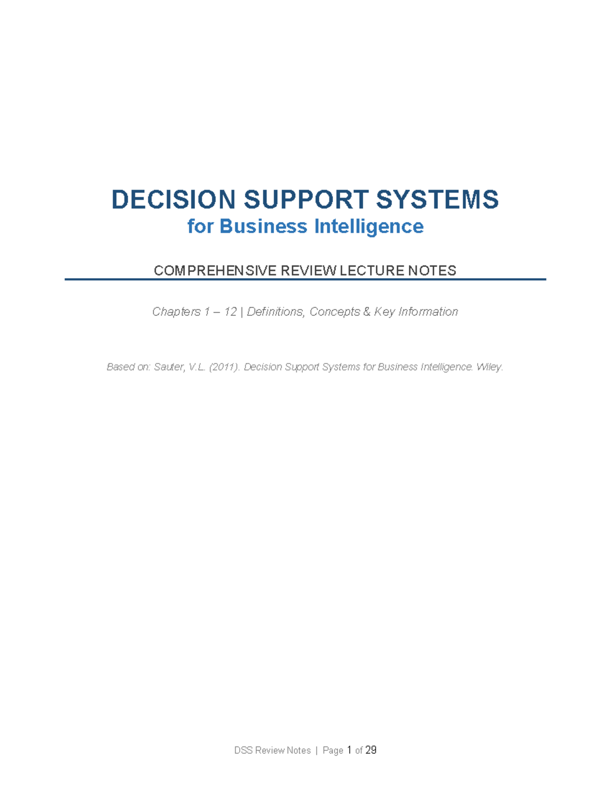 DSS 101: Comprehensive Review Lecture Notes on Decision Support Systems ...