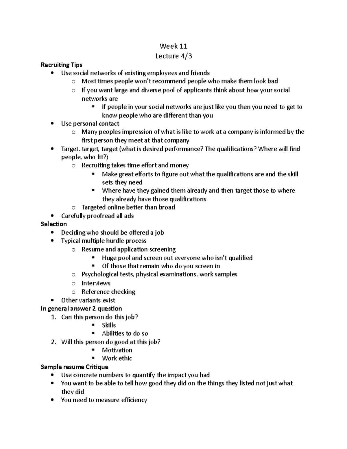 Week 11 - Lecture notes 11 - Week 11 Lecture Recruiting Tips Use social ...