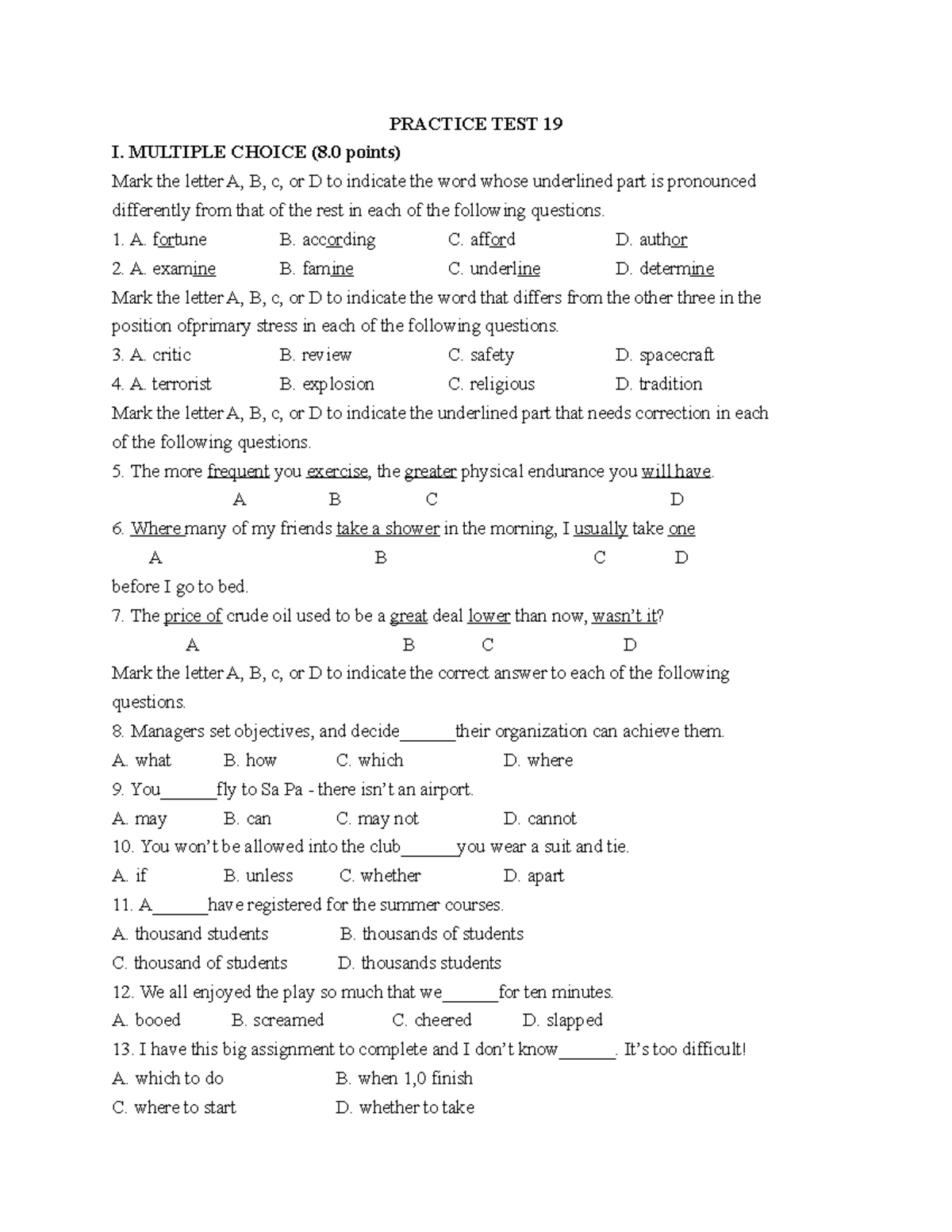 Đề số 19 - Good - PRACTICE TEST 19 I. MULTIPLE CHOICE (8 points) Mark ...