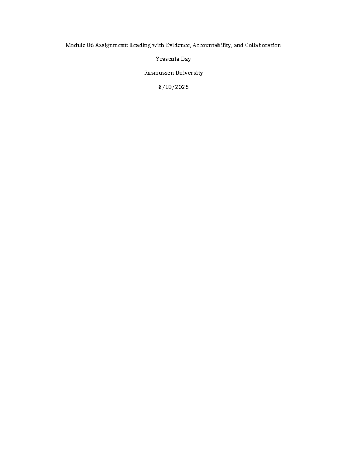 Module 06 Assignment: Leadership Strategies for Evidence-Based Change ...