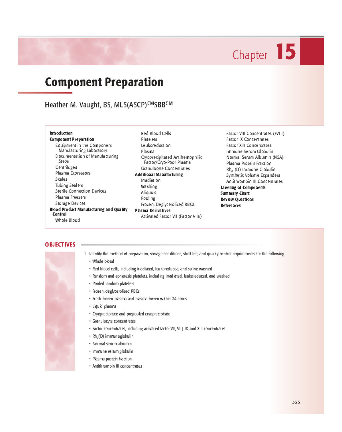 Final Exam Study Notes: Chapter 15 - Component Preparation (Course Code ...