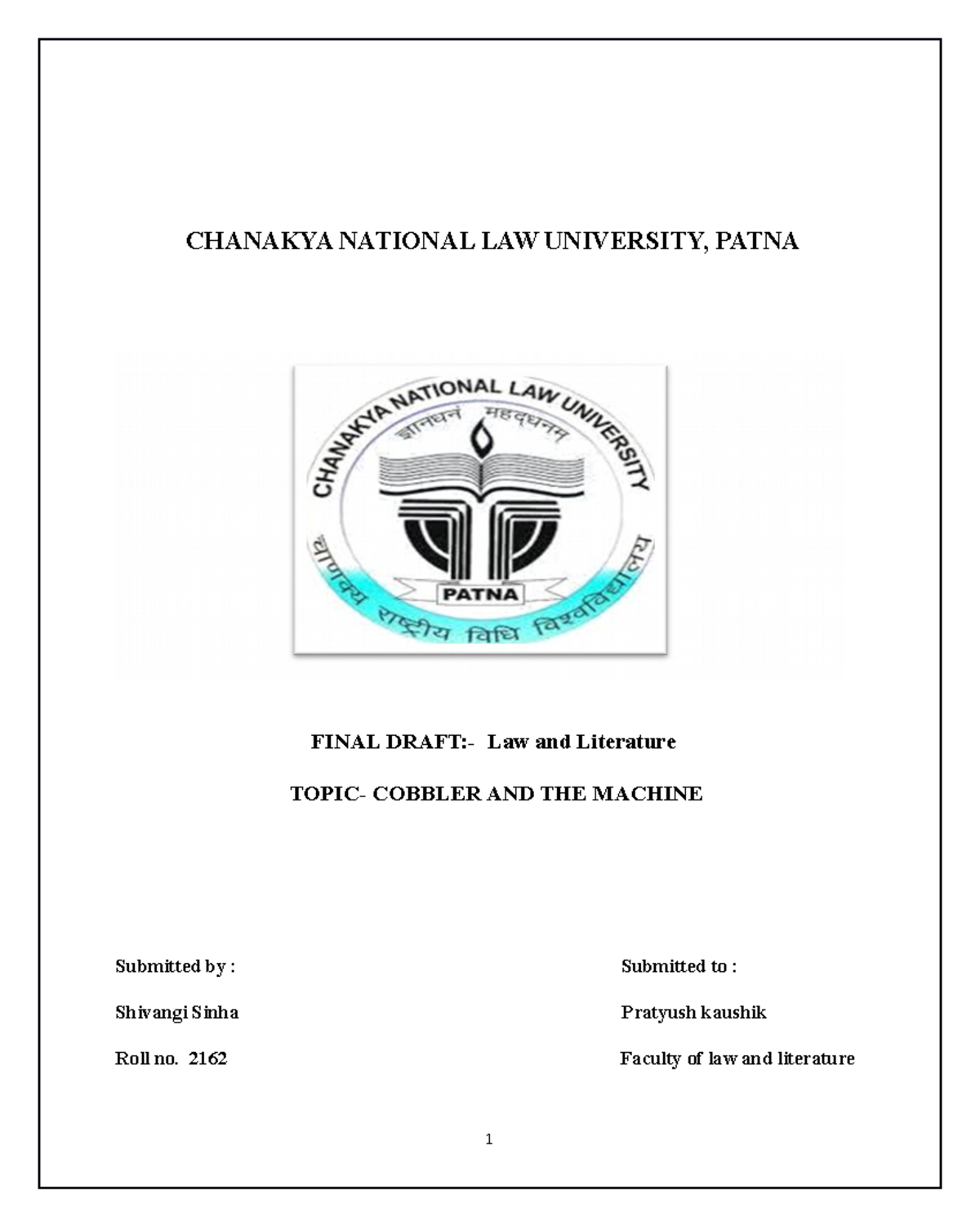 CNLU B.A.LL.B. Hons. 2nd Sem Final Draft: Law and Literature Project ...