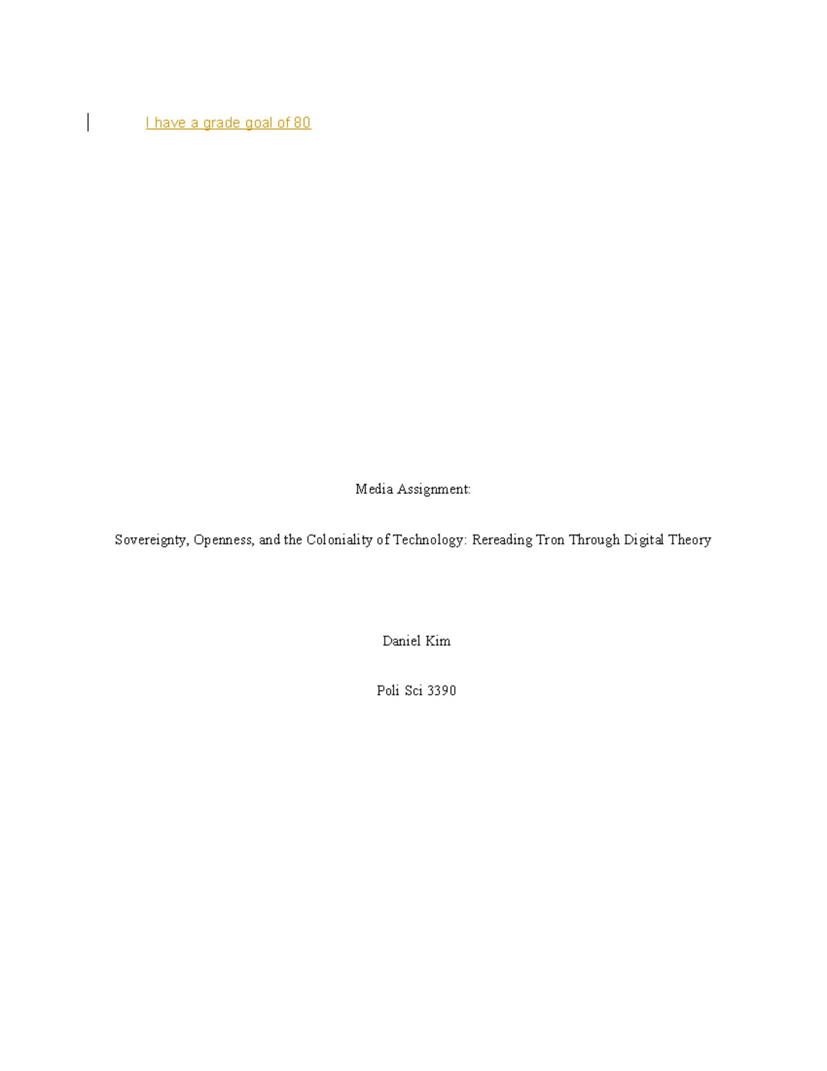 Poli Sci 3390 Media Assignment: Analyzing Tron Through Digital Theory ...