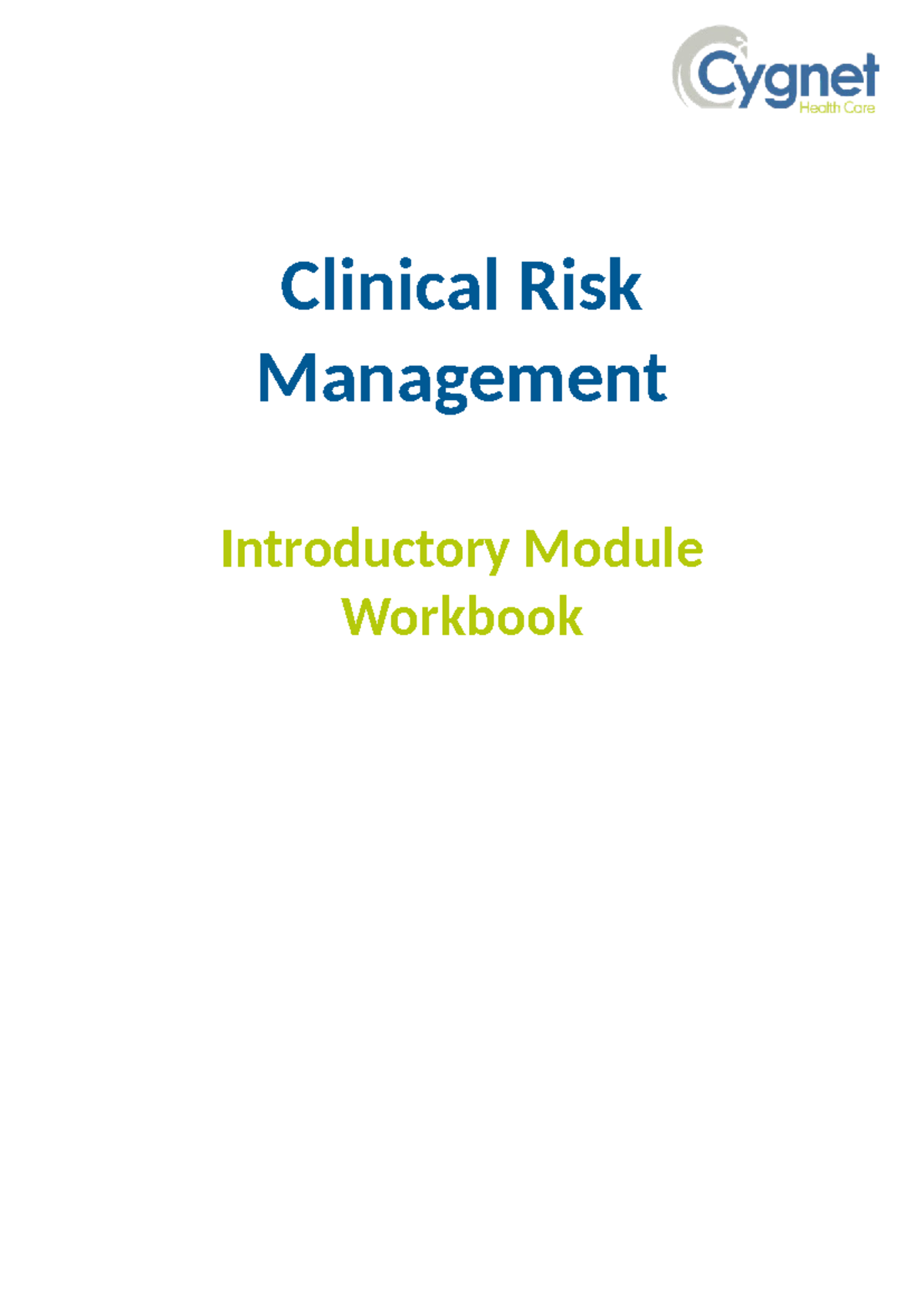 Clinical Risk Management Workbook: A Comprehensive Training Guide - Studocu