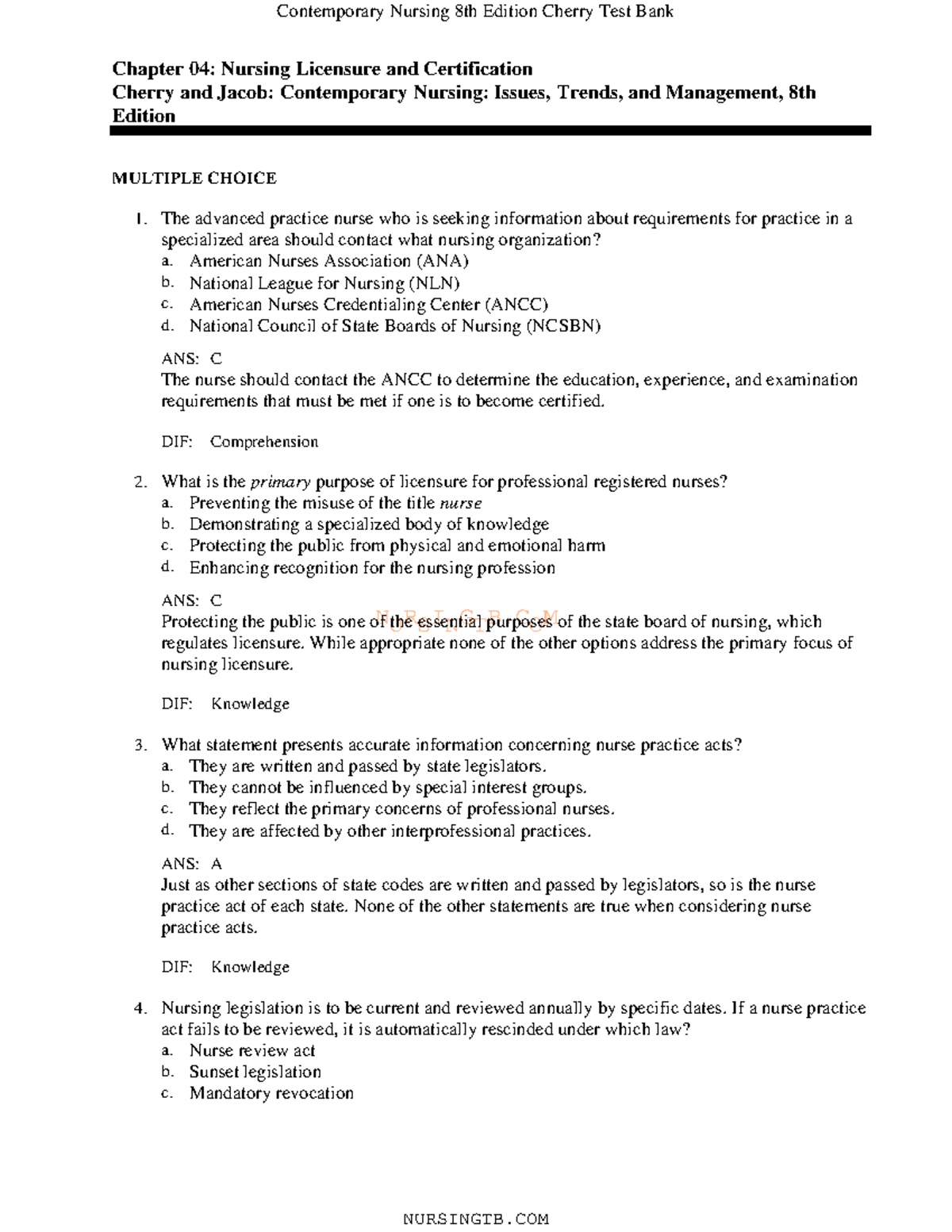Chapter 4 Practice Questions: Nursing Licensure & Certification (C ...